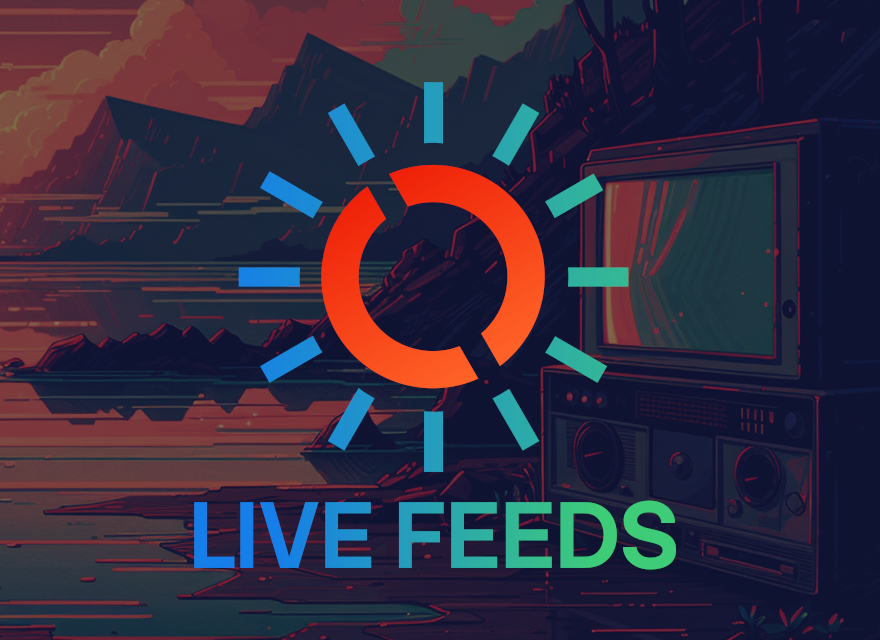 Live Feeds