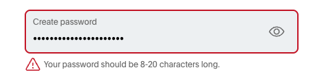 Paypal password change dialog saying “Your password should be 8-20 characters long.” for my >20 character password.
