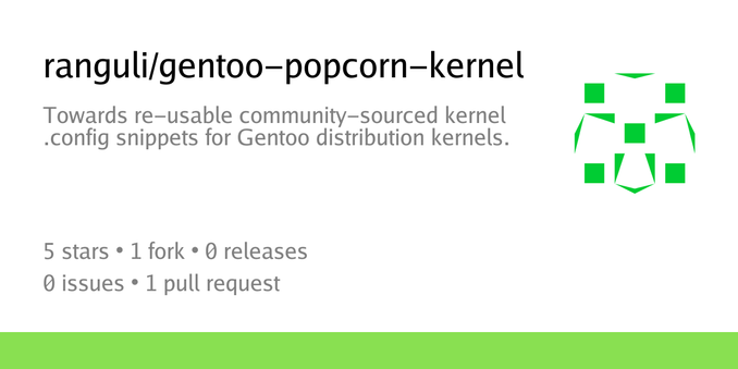 Summary card of repository ranguli/gentoo-popcorn-kernel