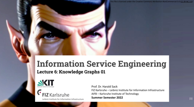 Title page of this weeks Information Service Engineering lecture No. 6 on Knowledge Graphs, chapter 1. In the background there is a picture of Spock as dreamed up by stable diffusion. He will serve as one example for constructing knowledge graphs. ArtBot prompt: "A portrait of younger Spock on the bridge of starship Enterprise.", Sampler: k_euler_a
Model: Dreamlike Diffusion
Seed: 1734020349
Steps: 27
Guidance / cfg scale: 9‌
Karras: true
Hi-res fix: false
CLIP skip: 1
tiled: false