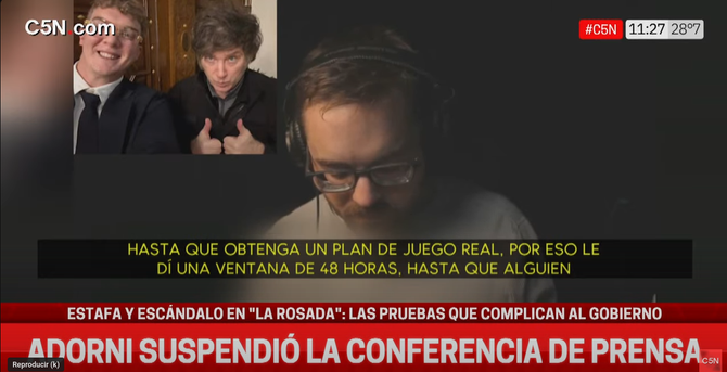 Screenshot from the Argentine TV network C5N, someone is being interviewed about the crypto scam. There is a photo of Milei with the creator of LIBRA. The subtitle is "Scam and scandal in the government house: Evidence complicating the government"