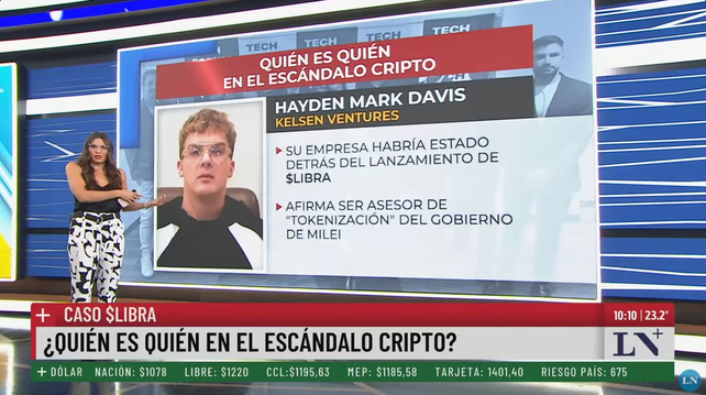 Screenshot of the Argentine network LN+. They are showing information about Heyden Mark Davis, the creator of the LIBRA token. The subtitle is "Who is who in the crypto scandal?"