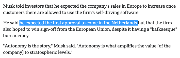 Musk told investors that he expected the company's sales in Europe to increase once customers there are allowed to use the firm's self-driving software.

He said he expected the first approval to come in the Netherlands but that the firm also hoped to win sign-off from the European Union, despite it having a "kafkaesque" bureaucracy.

"Autonomy is the story," Musk said. "Autonomy is what amplifies the value [of the company] to stratospheric levels."