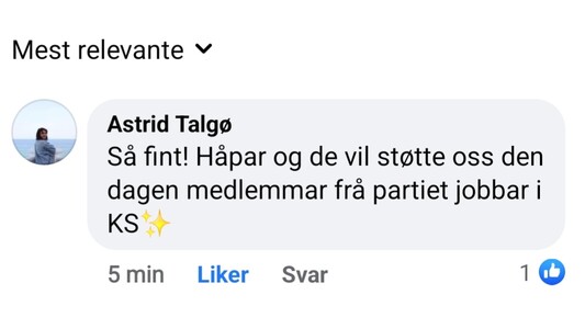Kommentar fra Astrid Talgø under Facebook-innlegg fra Trondheim MDG om at vi støtter lærerstreiken: "Så fint! Håpar og de vil støtte oss den dagen medlemmar frå partiet jobbar i KS✨"