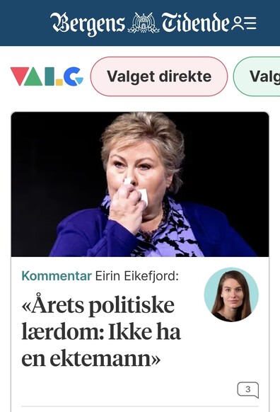 Utklipp fra bt.no, med bilde av Erna Solberg på gråten, og tittelen "Kommentar Eirin Eikefjord:
«Årets politiske lærdom: Ikke ha en ektemann»"