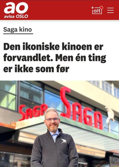 Skjermdump fra Avisa Oslo. Overskrift: Saga kino: Den ikoniske kinoen er forvandlet. Men én ting er ikke som før. Foto: kinosjef står foran inngangen med lysskilt som sier SAGA