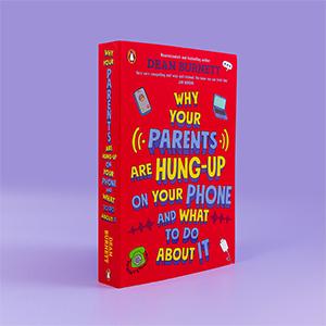 Copy of Dean Burnett's book 'Why Your Parents Are Hung Up On Your Phone And What To Do About It', on a soothing purple background