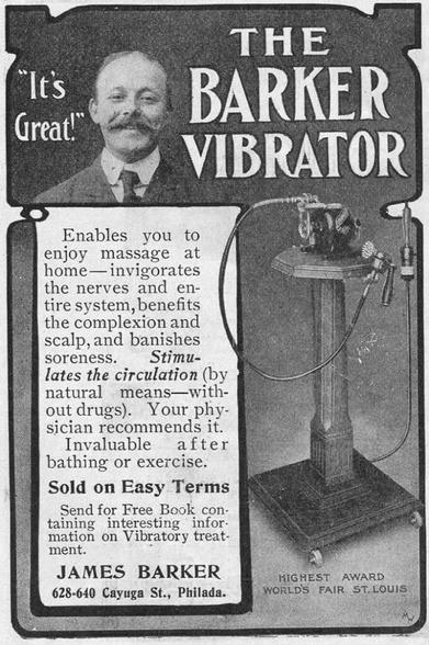 The Barker Vibrator - “It’s Great!”