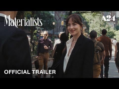 Materialists | Official Trailer 2 HD | A24 | in theaters June 13