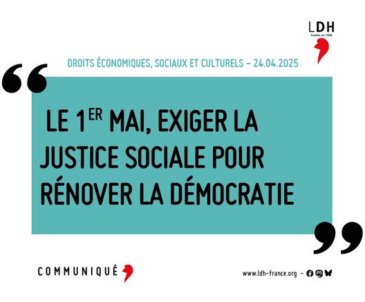 Le 1er Mai, exiger la justice sociale pour rénover la démocratie