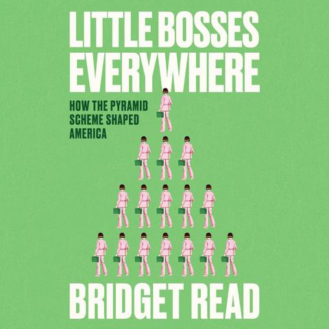 The Penguin Random House cover for Bridget Read's 'Little Bosses Everywhere.' 