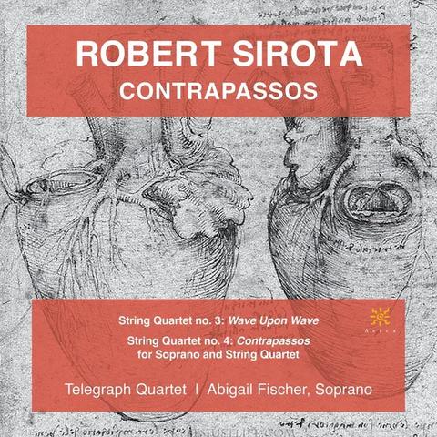 Cover of Robert Sirota and Telegraph Quartet’s Azica Records album “Contrapassos”, featuring sketches of the heart (?).