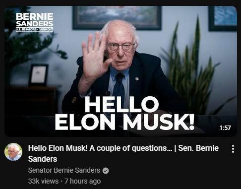 Sen. Bernie Sanders waving at the camera from the thumbnail of his latest video on YouTube with the title Hello Elon Musk! all caps.