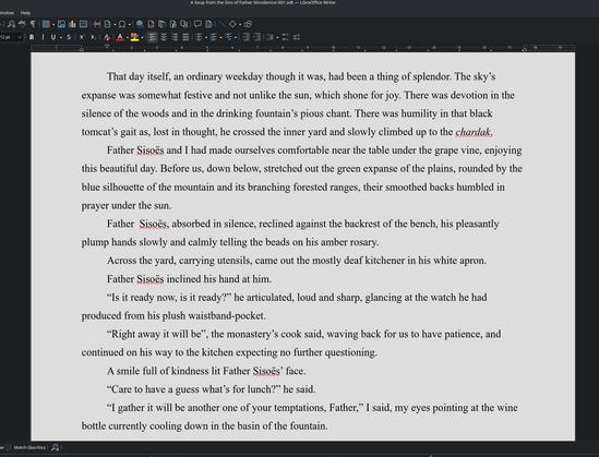 That day itself, an ordinary weekday though it was, had been a thing of splendor. The sky’s expanse was somewhat festive and not unlike the sun, which shone for joy. There was devotion in the silence of the woods and in the drinking fountain’s pious chant. There was humility in that black tomcat’s gait as, lost in thought, he crossed the inner yard and slowly climbed up to the chardak.
Father Sisoës and I had made ourselves comfortable near the table under the grape vine, enjoying this beautifu…