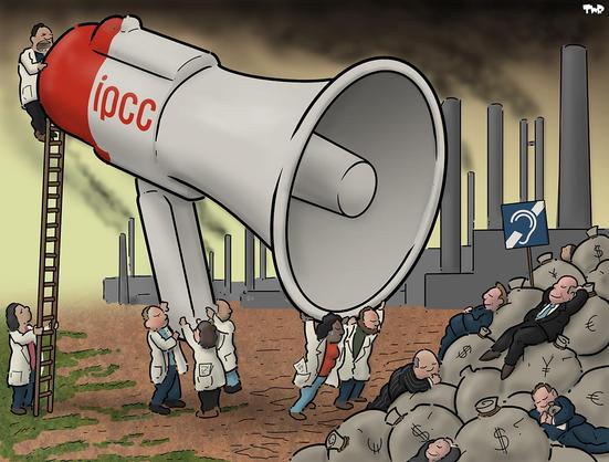 Satirical cartoon showing scientists in lab coats struggling to hold up and operate a giant megaphone labeled 'IPCC' while factory smokestacks billow pollution in the background. On the right, wealthy businessmen in suits sleep atop large sacks of money marked with dollar, euro, and yen symbols. A blue sign depicting an ear with a diagonal line through it stands among the money bags, suggesting warnings are being ignored.