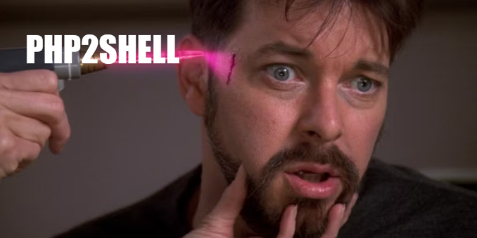Riker getting lasebrained but the brain laser is labeled PHP2Shell