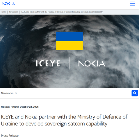 Home

Home
Newsroom
ICEYE and Nokia partner with the Ministry of Defence of Ukraine to develop sovereign satcom capability


Helsinki, Finland,
October
22
,
2026
ICEYE and Nokia partner with the Ministry of Defence of Ukraine to develop sovereign satcom capability
Press Release