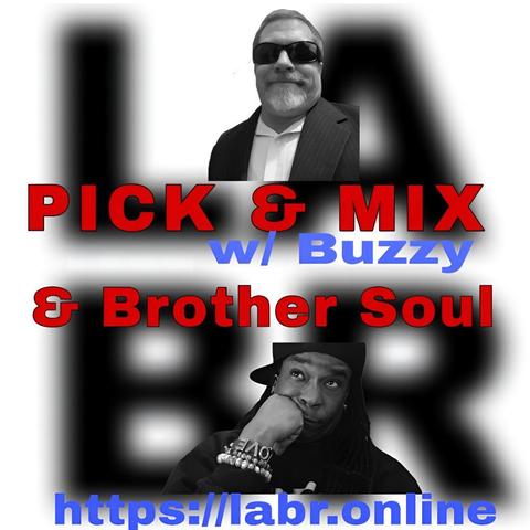 Radio broadcast artwork for Pick Mix 03 by Buzzy Brother Soul.
