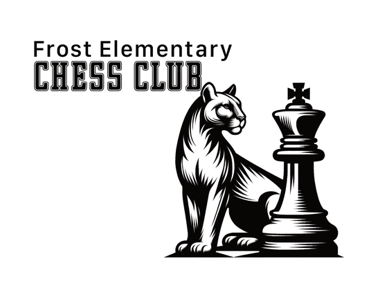 Text saying Frost Elementary Chess Club and a cougar and a king chess piece (generated using Chat GBT)