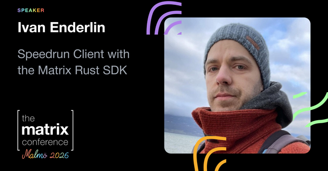 A speaker card featuring an image of Ivan Enderlin and the title of his talk, "Speedrun Client with the Matrix Rust SDK"