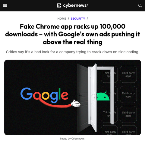 Image shows screenshot of cybernews website headline "Fake Chrome app racks up 100,000 downloads - with google's own ads pushing it above the real thing"