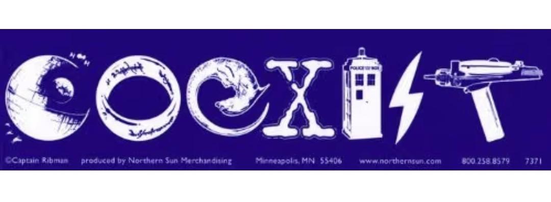 A coexist blue and white bumper sticker with different scifi fandoms represented. 
C is the death star
O is LOTR ring
E - I dont know what e is. Anybody know?
X is X-Files
I is TARDIS
S is Harry Potter's lightning
T is Star Trek TOS phaser