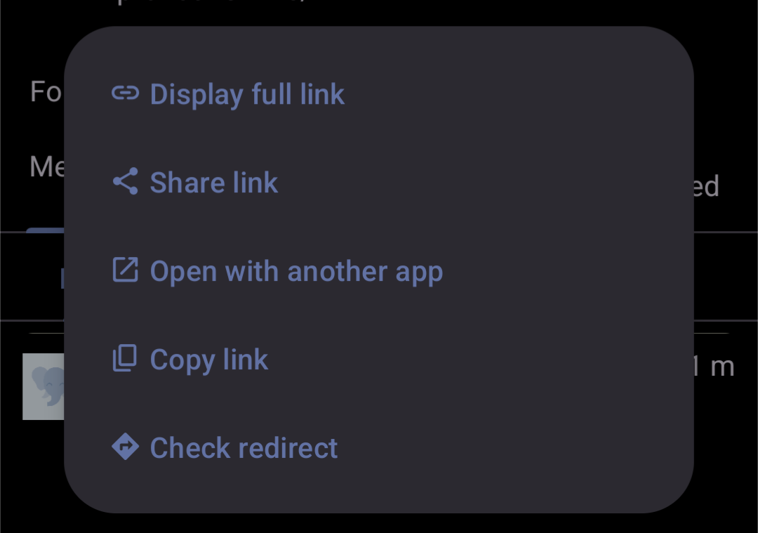 A context menu in Fedilab opened by long pressing a link. It lists five options: "Display full link", "Share link", "Open with another app", "Copy link", and "Check redirect".