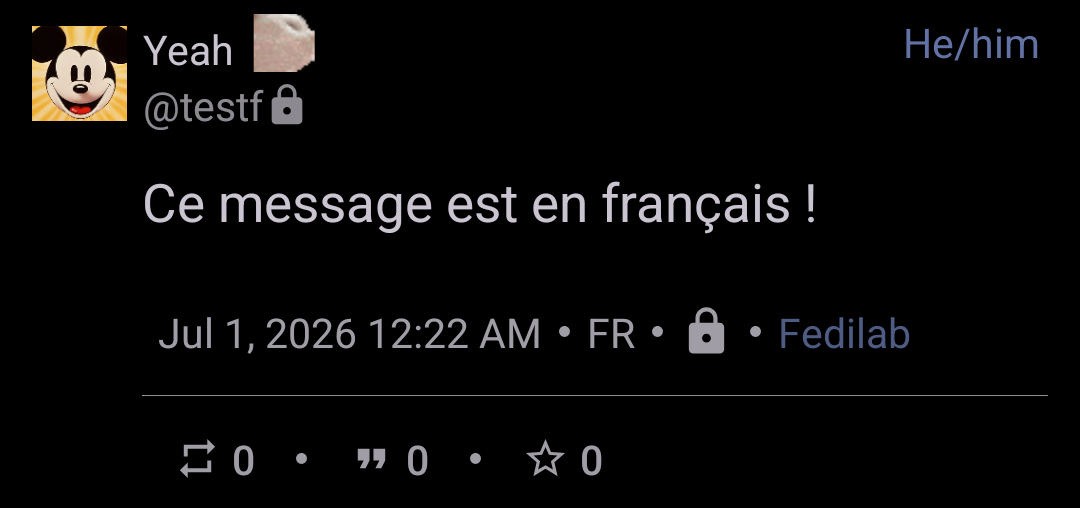 following Fedilab's recommendation, the message is posted in the correct language, tagged as French (FR).