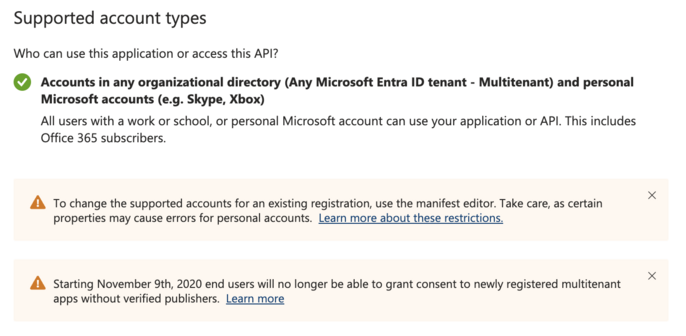 An error in the Microsoft Entry Admin Center that says that “Starting November 9th, 2020 end users will no longer be able to grant consent to newly registered multitenant apps without verified publishers.“