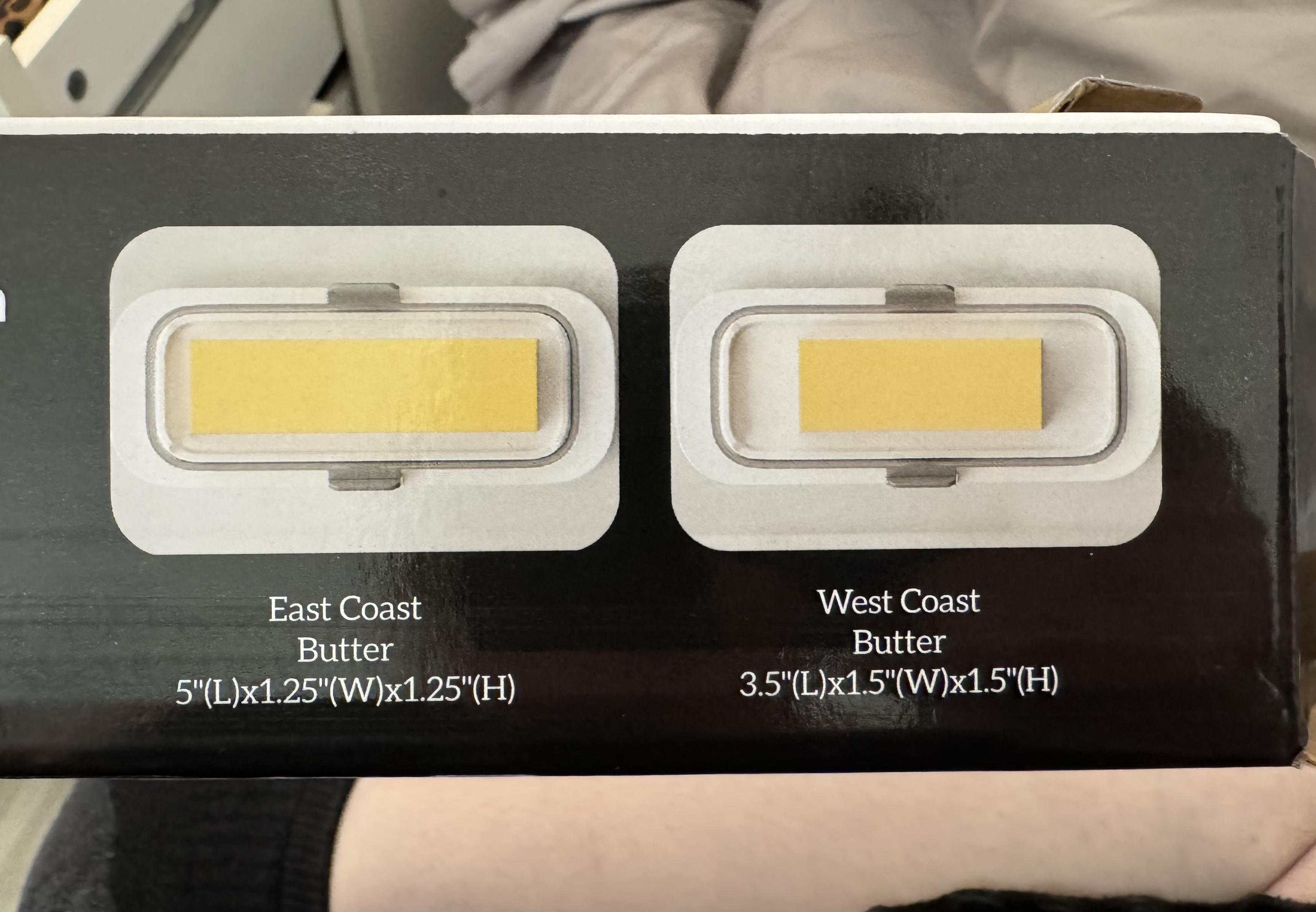 Two images on the side of a box for a butter tray, showing that the tray supports both "east coast" (5" long sticks" and "west coast" (3.5" long blocks) half cup butter sizes.