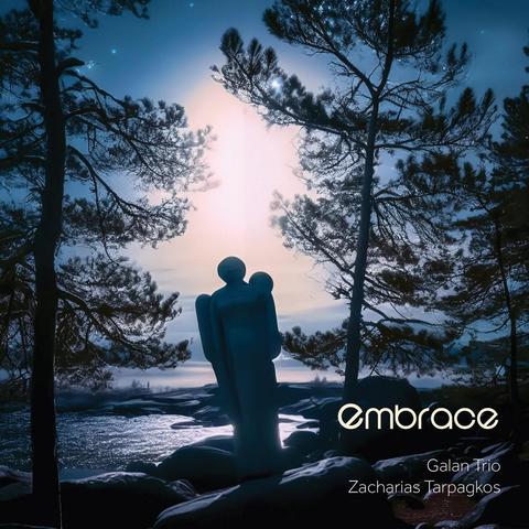 Cover of Galan Trio and Zacharias Tarpagkos’s Neuma records album “Embrace”, featuring a human statue between trees with the a body of water in the background.