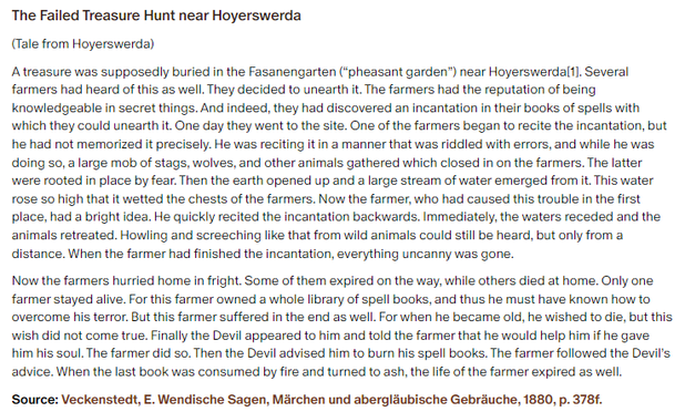 German folk tale "The Failed Treasure Hunt near Hoyerswerda". Drop me a line if you want a machine-readable transcript!