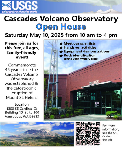 USGS Cascades Volcano Observatory open house promo flyer

USGS info about the image from https://www.usgs.gov/media/images/cascades-volcano-observatory-open-house-flyer

Detailed Description

The Cascades Volcano Observatory Open House will be held Saturday, May 10, 2025, from 10:00 AM to 4:00 PM PT. The family-friendly event is free and open to the public.

Sources/Usage

Public Domain.