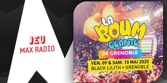 Gagnez vos entrées pour la Boum Géante au Black Lilith à Grenoble