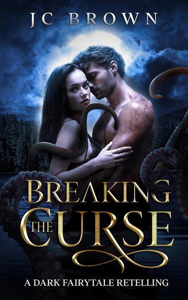 A book cover with a man and woman embracing in front of a full moon while wrapped in tentacles. Text reads: Breaking the Curse by JC Brown