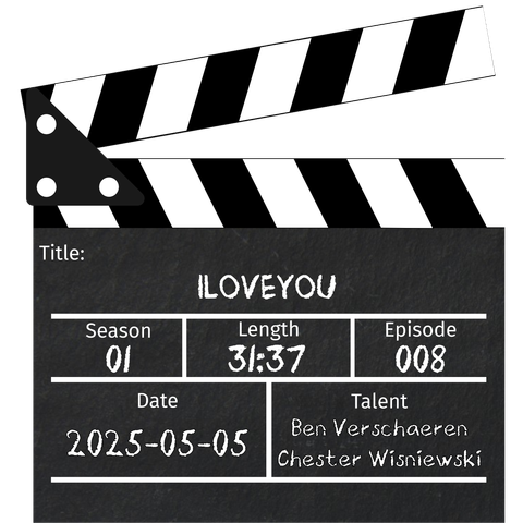 The Security Take Two logo, a movie clapboard with the podcast details on it in chalk. Title: ILOVEYOU Season: 01 Length: 31:37 Episode: 008 DateL 2025-05-05 Talent: Ben Verschaeren Chester Wisniewski