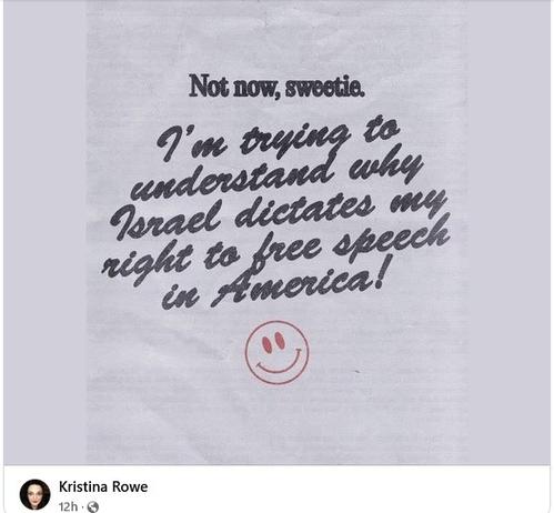 Not now, sweetie. 

I'm trying to understand why Israel dictates my right to free speech in America!

Smiley face.

Posted by Kristine Rowe