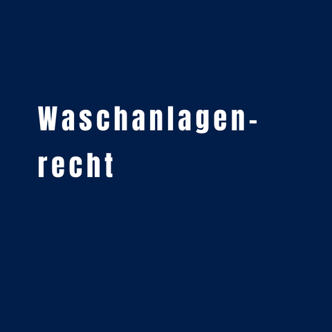 Text: Waschanlagenrecht
