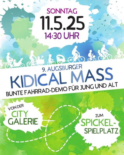 Flyer für die 9. Augsburger Kidical Mass am 11.05.2025, 14:30 Uhr (Sonntag). Eine Bunte Fahrrad-Demo für Jung und Alt. Start: City Galerie; Ziel: Spickel-Spielplatz