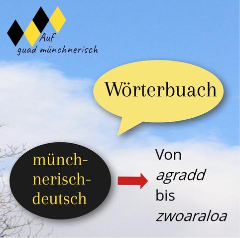 Ankündigung meines münchnerisch-deutschen Wörterbuchs auf meiner Webseite