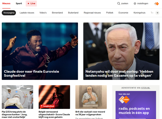 Screenshot van NOS-nieuws, headlines:
1. Claude door naar finale Eurovisie Songfestival
2. Netanyahu wil door met oorlog: 'Hebben landen nodig om Gazanen op te vangen'
3. Pip (23) kreeg plots de diagnose kanker: 'Jong, maar niet onsterfelijk'
4. België verrassend uitgeschakeld • Score Claude blijft nog even geheim
5. Brit die vastzat voor moord na 38 jaar vrijgesproken