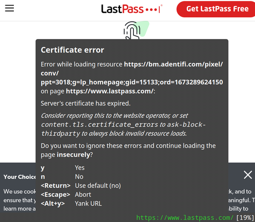 Screenshot of LastPass home page with a pop-over error that says "Certificate error" and "Server's certificate has expired". 