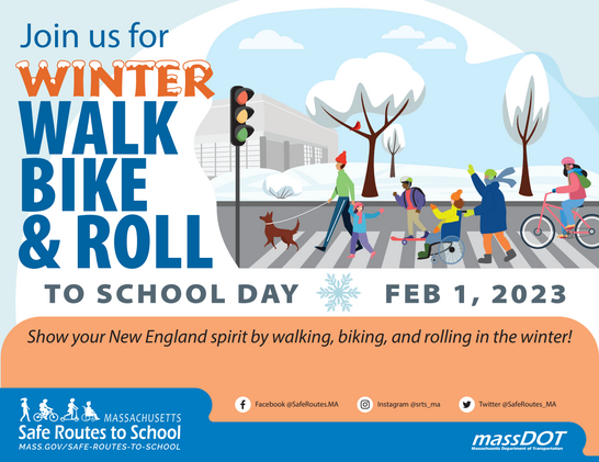 MA's Safe Routes to School Winter Walk/Bike/Roll to School Day flyer for Wednesday, February 1st.
