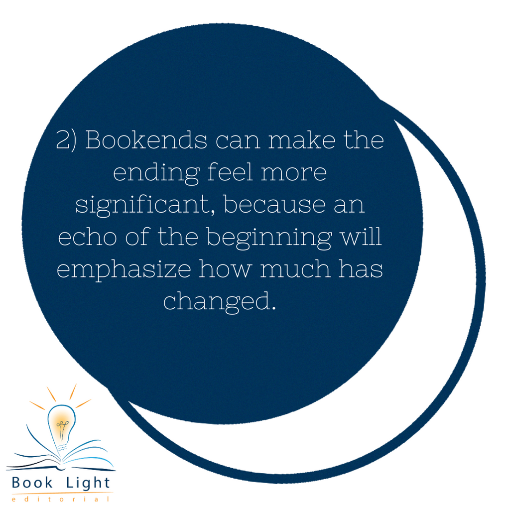Carly Hayward, Editor "Tip 2 of 9 Bookends can make the ending feel