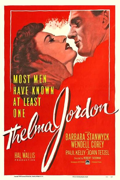 A man and woman in an embrace, close up, the whole thing brightly coloured in red and related tones.

Poster for the 1950 movie “The File on Thelma Jordon” starring Barbara Stanwyck, Wendell Corey, Paul Kelly.

